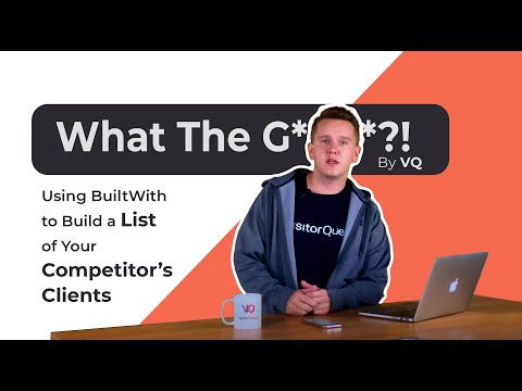 EP 3: What The Growth!? - Using BuiltWith to Build a List of Your Competitor’s Clients