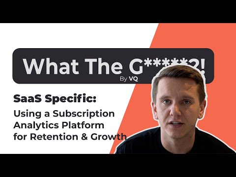 EP 20: What the Growth!? - SaaS Specific: Use a Subscription Analytics Platform for Retention
