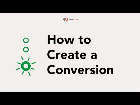 How to Create a Conversion