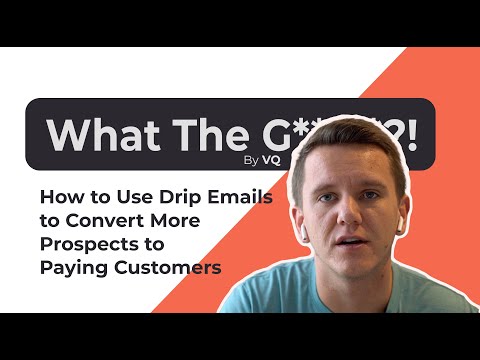 EP 16: What the Growth!? - How to Use Drip Emails to Convert More Prospects to Paying Customers