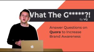 EP 9: What The Growth!? – Answer Questions on Quora to Increase Brand Awareness Answer Questions on Quora to Increase Brand Awareness